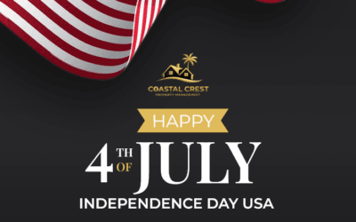 Happy Independence Day from Coastal Crest Property Management